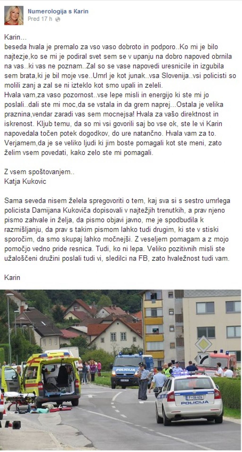 Karin napovedala smrt policista Kukoviča?