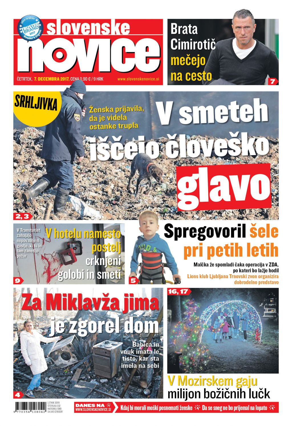 V tiskani izdaji četrtkovih Slovenskih novic preberite: V smeteh iščejo človeško glavo