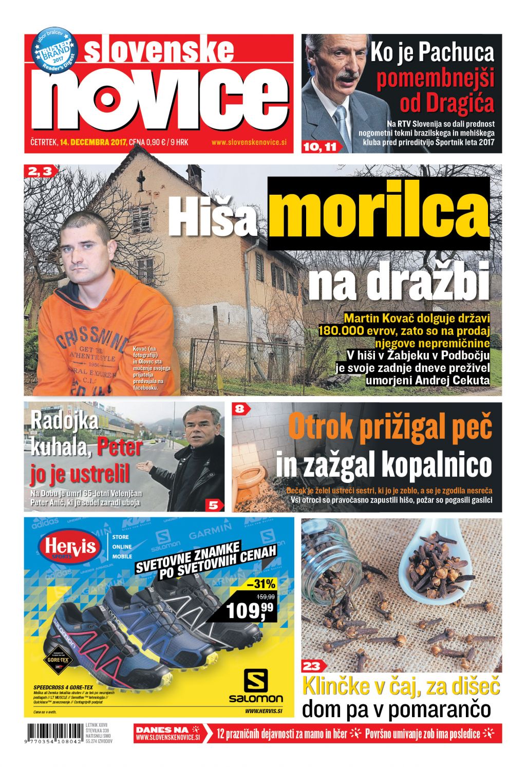 V tiskani izdaji četrtkovih Slovenskih novic preberite: Hiša morilca na dražbi