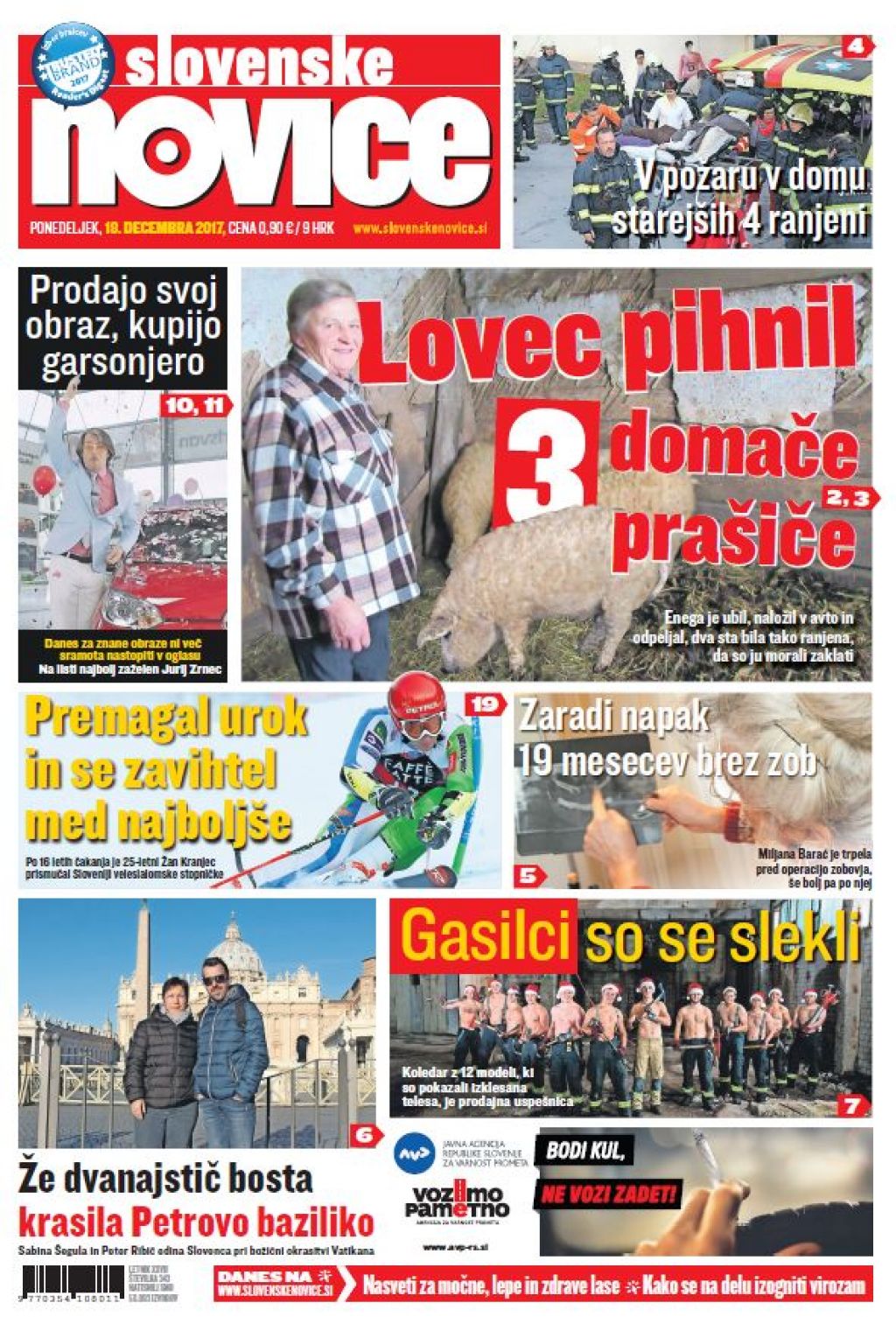 V tiskani izdaji ponedeljkovih Slovenskih novic preberite: Lovec pihnil tri domače prašiče