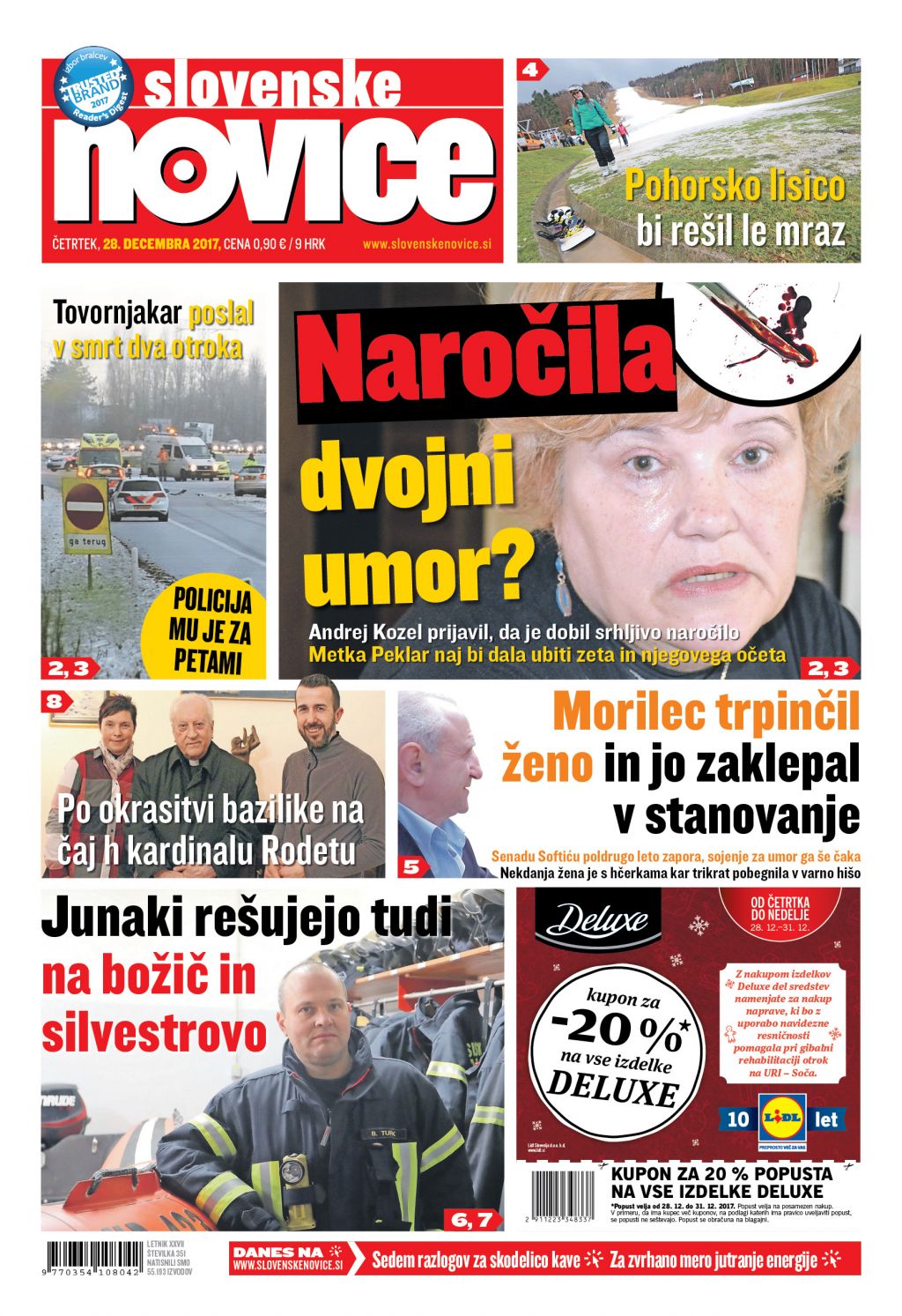 V tiskani izdaji četrtkovih Slovenskih novic preberite: Naročila dvojni umor?