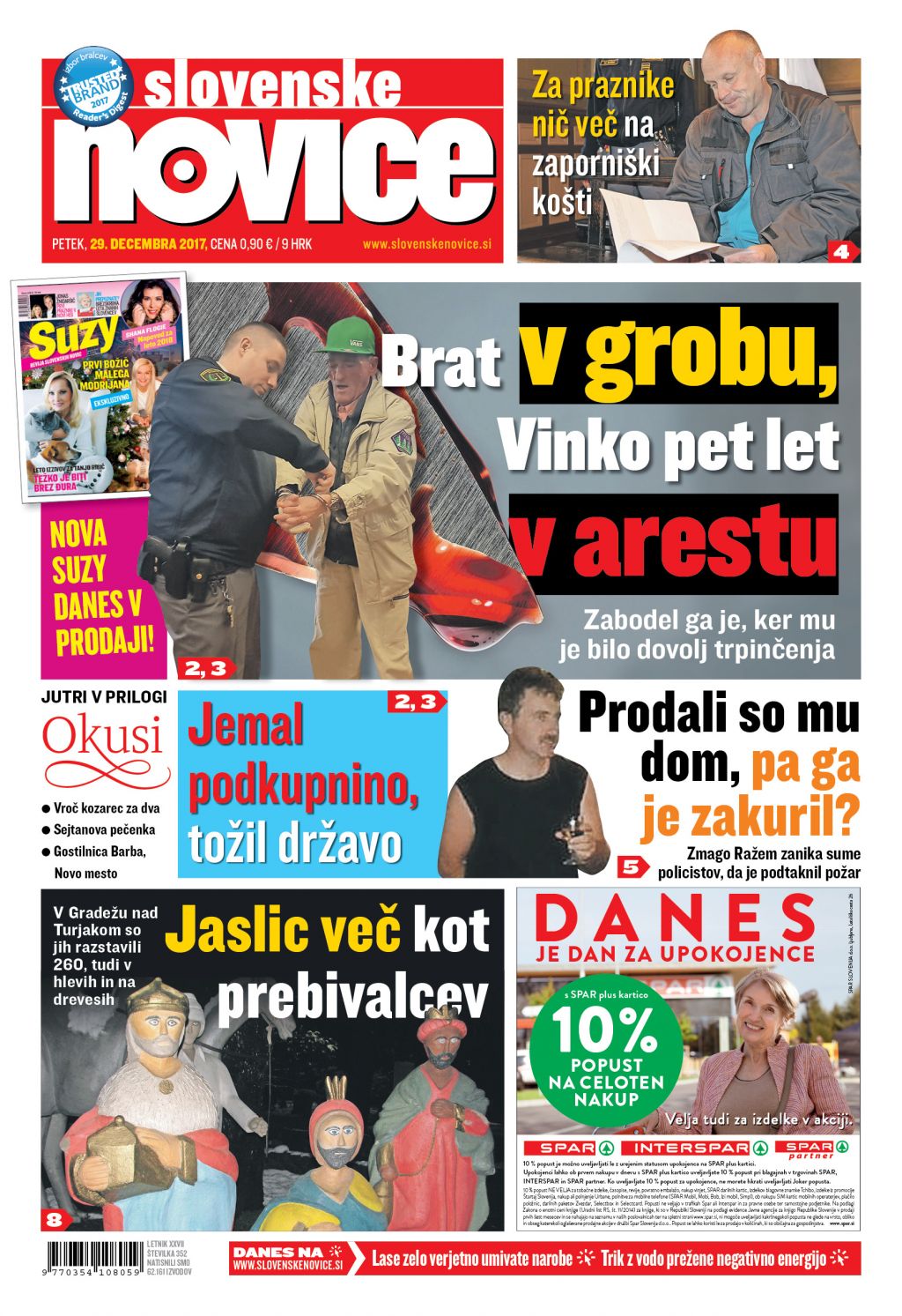 V tiskani izdaji petkovih Slovenskih novic preberite: Brat v grobu, Vinko pet let v arestu